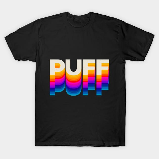 4 Letter Words - Puff T-Shirt by DanielLiamGill